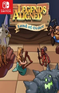 Legends Aligned Land of Order